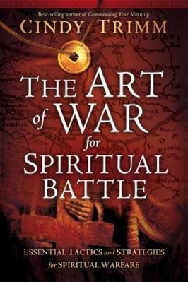 Cover: 9781599798721 | Art Of War For Spiritual Battle, The | Cindy Trimm | Buch | Englisch