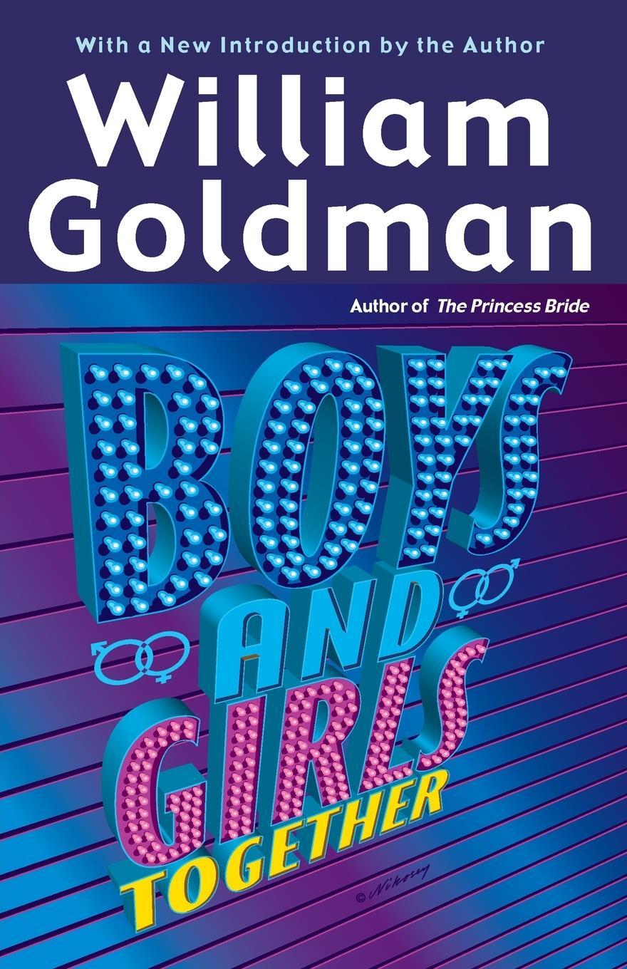 Cover: 9780345439734 | Boys and Girls Together | William Goldman | Taschenbuch | Paperback