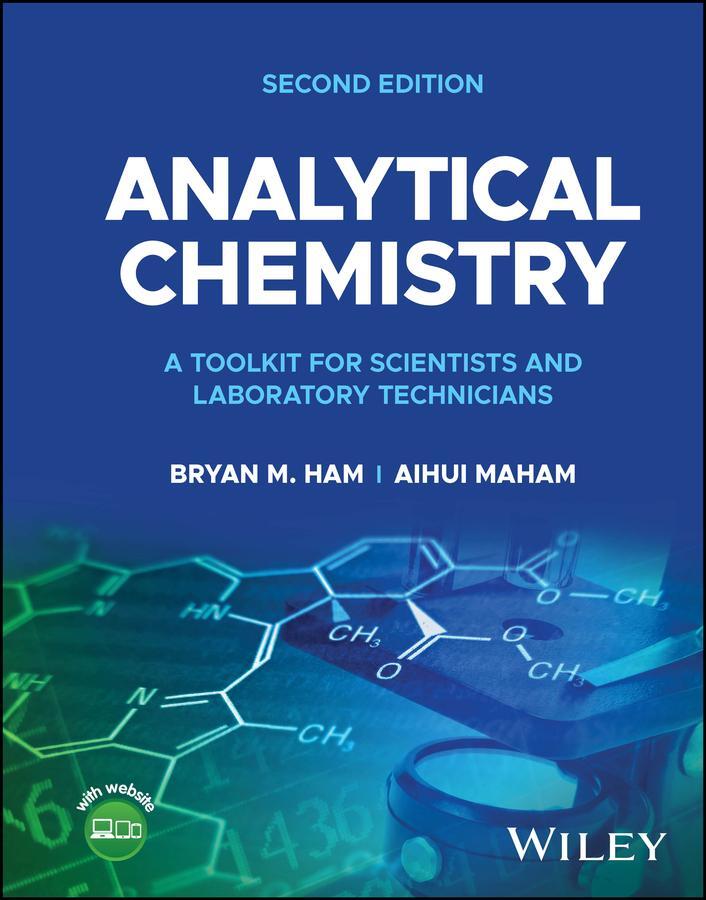 Cover: 9781119894452 | Analytical Chemistry | Bryan M Ham (u. a.) | Buch | 688 S. | Englisch