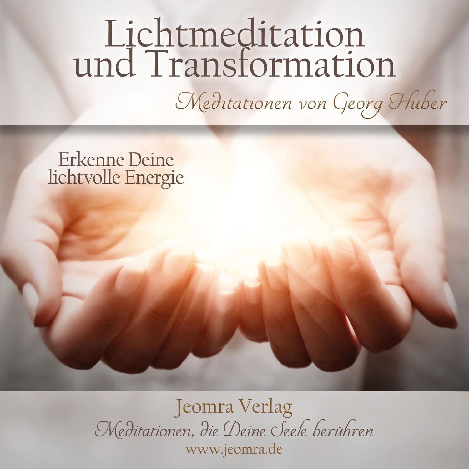 Cover: 9783946064084 | Lichtmeditation und Transformation - Meditations-CD | Georg Huber | CD