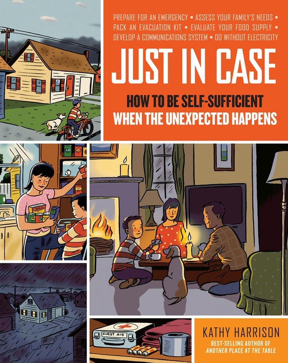 Cover: 9781603420358 | Just in Case | How to Be Self-Sufficient When the Unexpected Happens