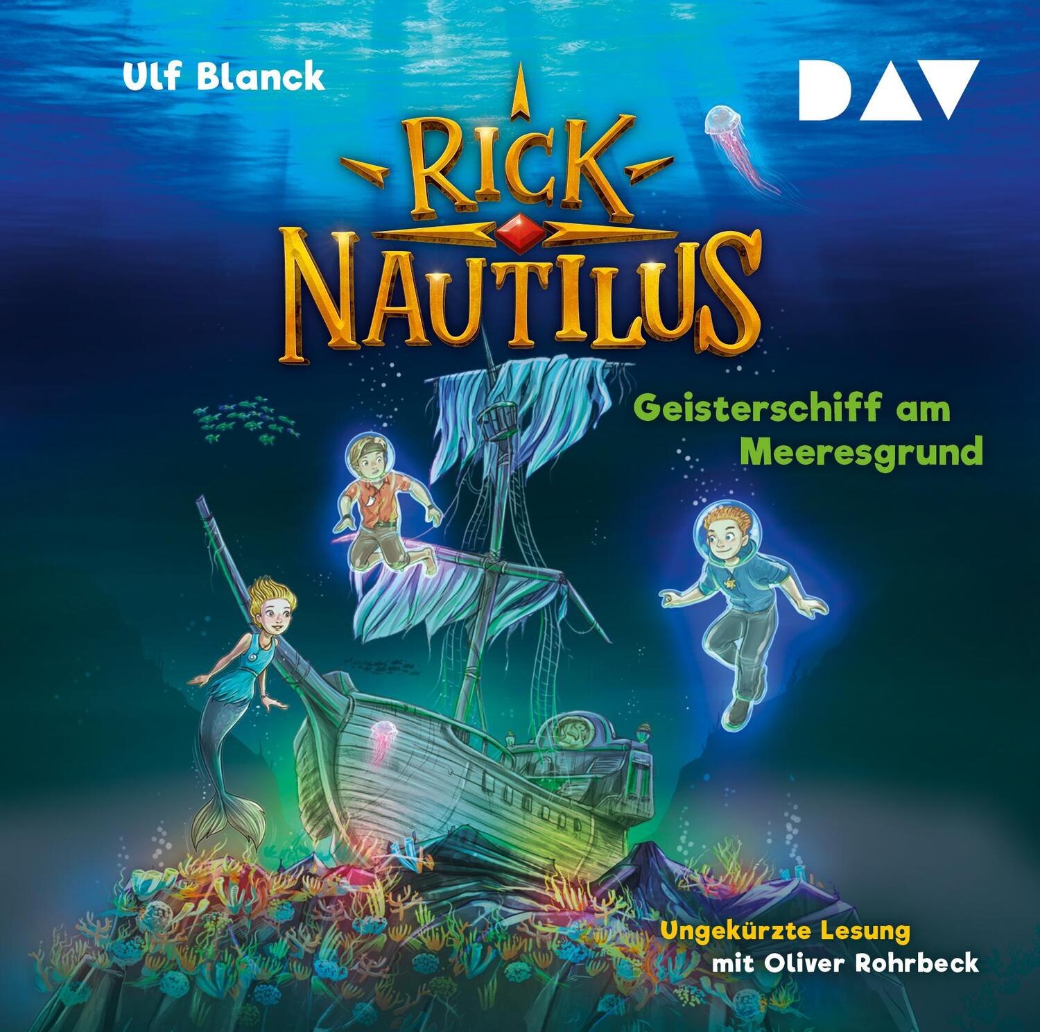 Cover: 9783742420671 | Rick Nautilus - Teil 4: Geisterschiff am Meeresgrund | Ulf Blanck | CD