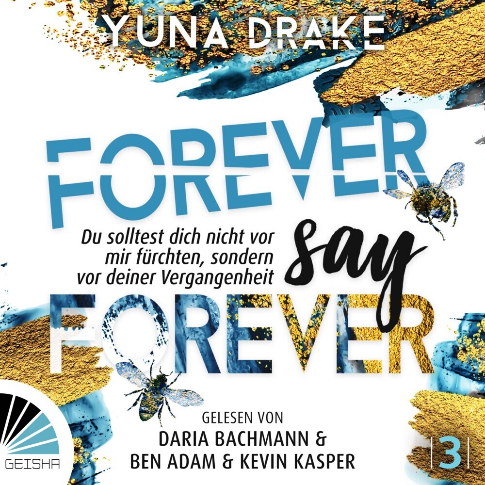 Cover: 9783961543359 | Forever say Forever, Audio-CD, MP3 | Yuna Drake | Audio-CD | JEWELCASE