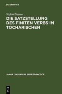 Cover: 9789027934611 | Die Satzstellung des finiten Verbs im Tocharischen | Stefan Zimmer