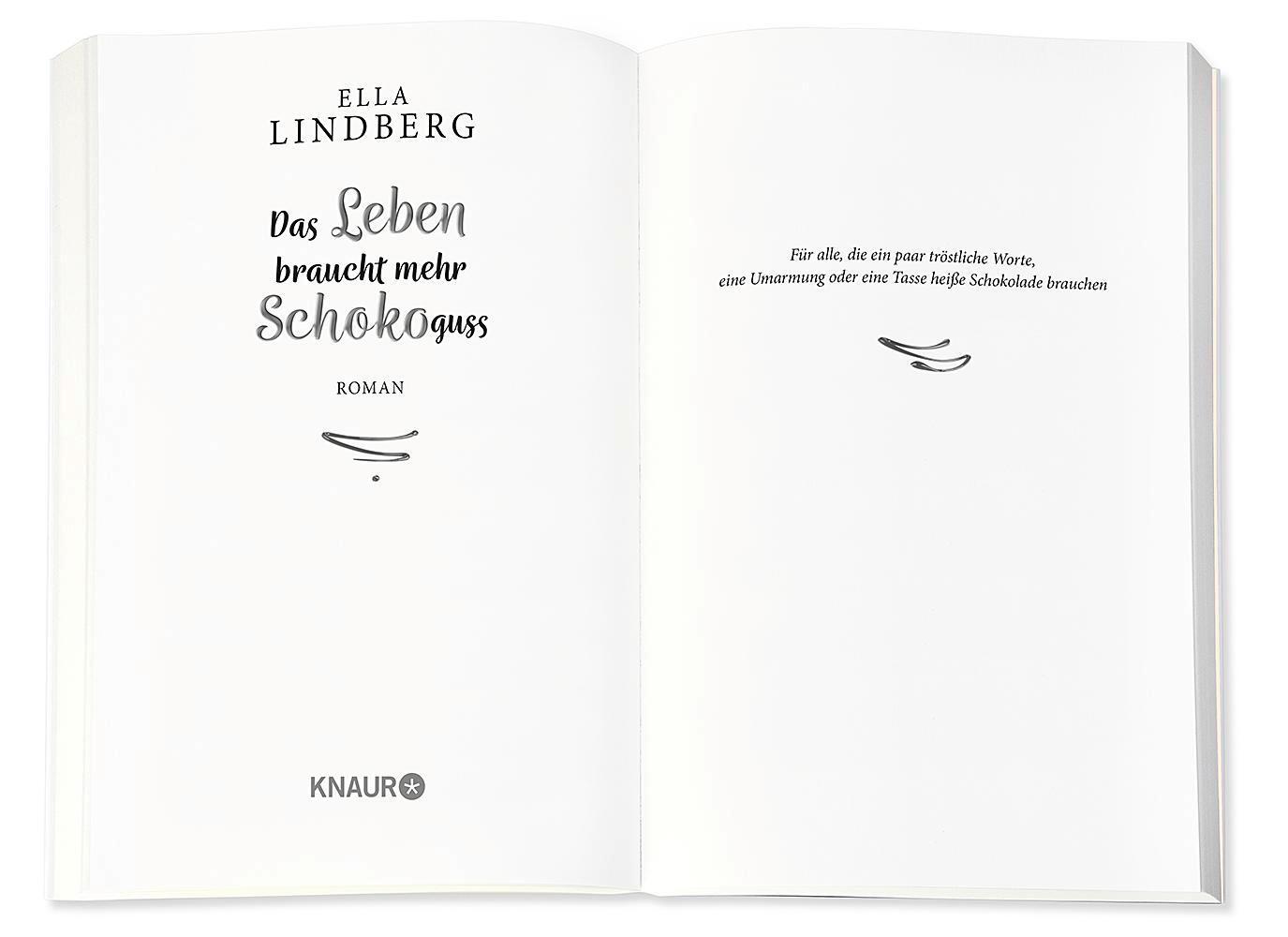 Bild: 9783426526927 | Das Leben braucht mehr Schokoguss | Ella Lindberg | Taschenbuch | 2021