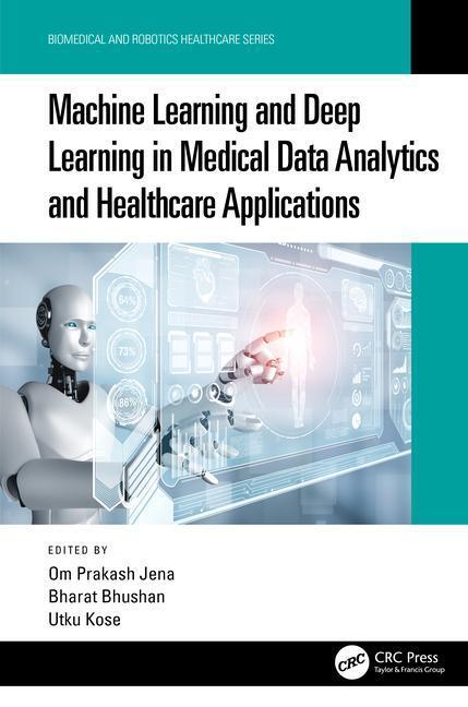 Cover: 9781032126876 | Machine Learning and Deep Learning in Medical Data Analytics and...