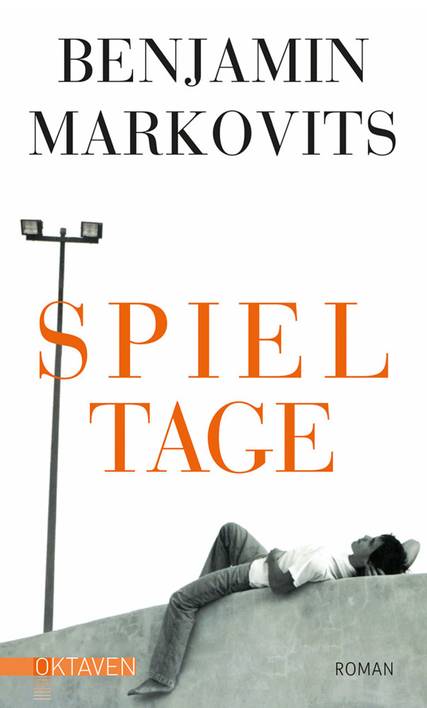 Cover: 9783772530234 | Spieltage | Benjamin Markovits | Buch | Mit Lesebändchen | 374 S.