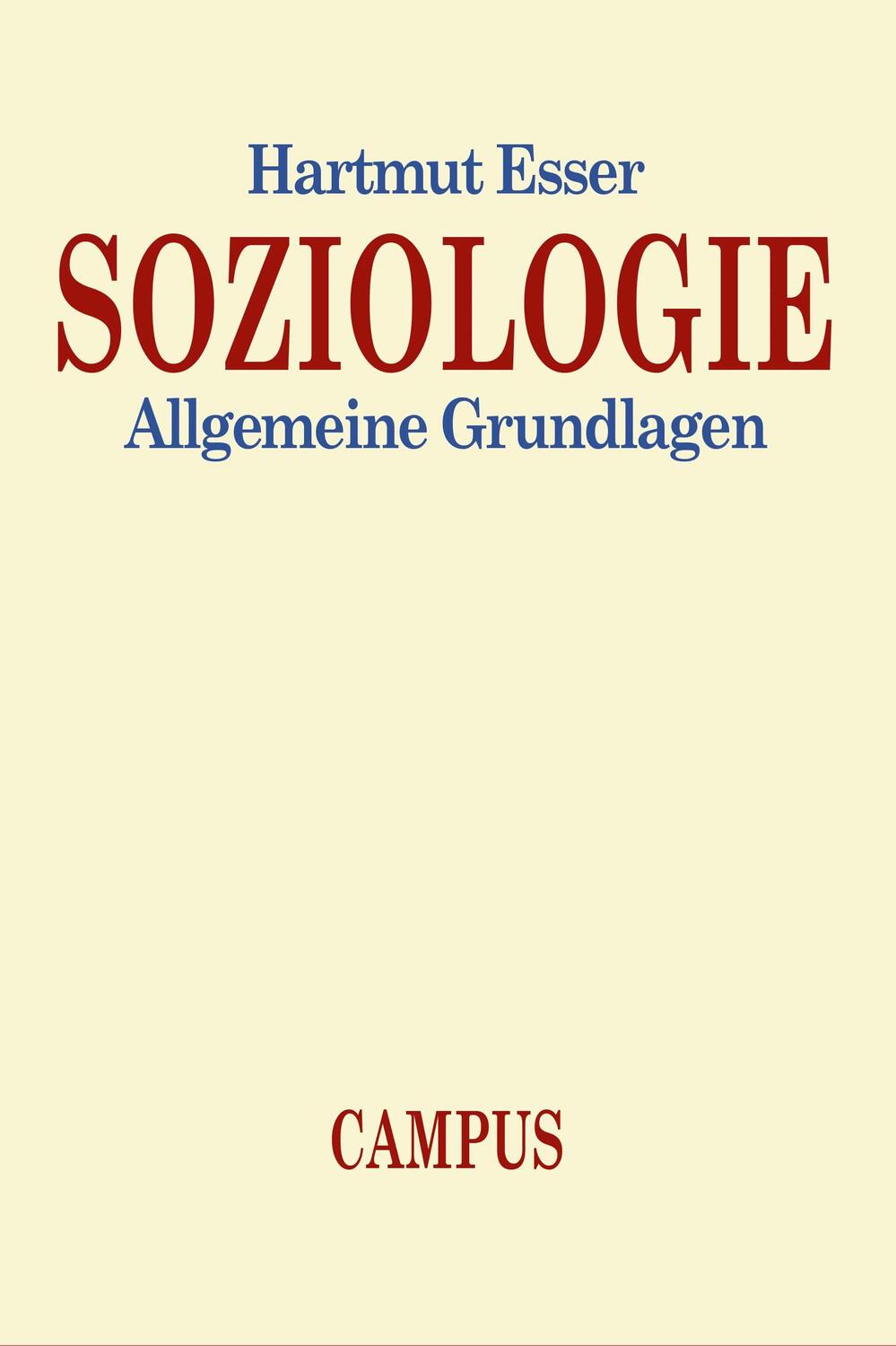 Cover: 9783593349602 | Soziologie | Allgemeine Grundlagen | Hartmut Esser | Taschenbuch