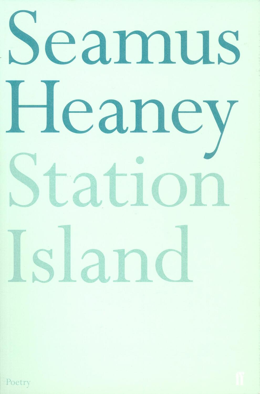 Cover: 9780571133024 | Station Island | Seamus Heaney | Taschenbuch | Kartoniert / Broschiert