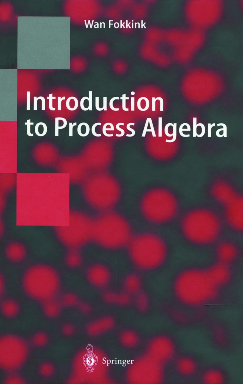 Cover: 9783540665793 | Introduction to Process Algebra | Wan Fokkink | Buch | viii | Englisch