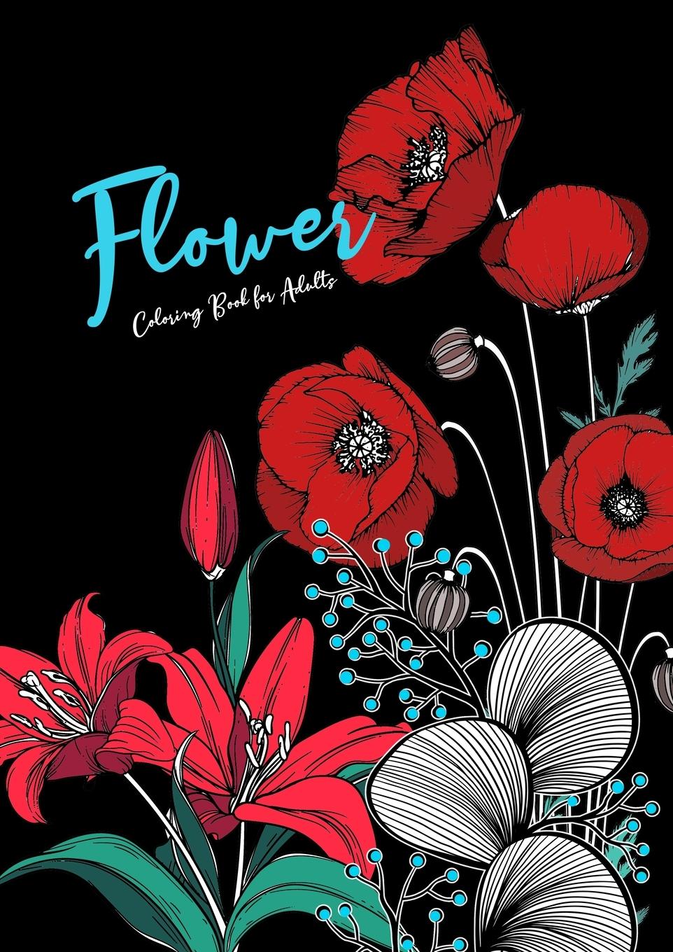 Cover: 9783753150161 | Flowers Coloring Book for Adults | Monsoon Publishing | Taschenbuch