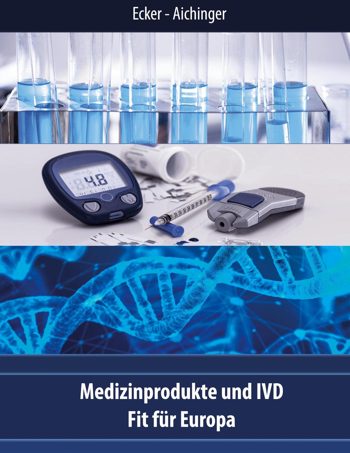 Cover: 9783752611564 | Medizinprodukte und IVD | Fit für Europa | Wolfgang Ecker (u. a.)