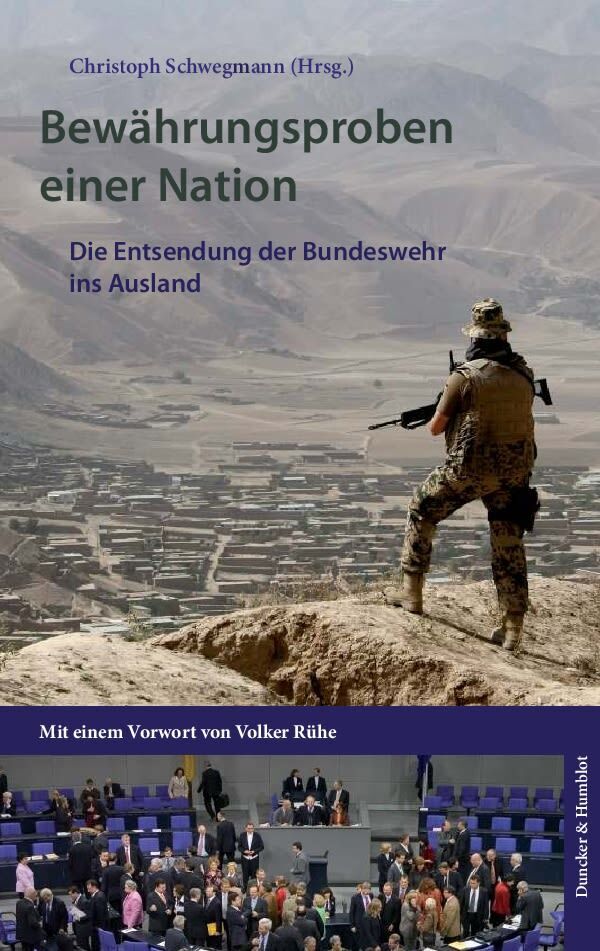 Cover: 9783428135707 | Bewährungsproben einer Nation. | Christoph Schwegmann | Taschenbuch