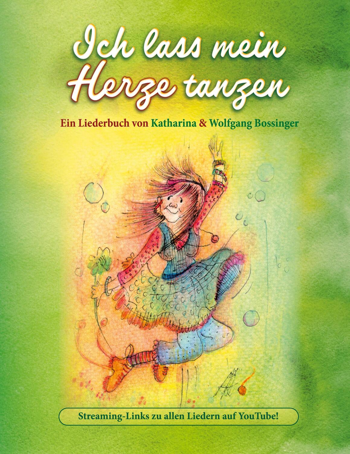 Cover: 9783756873869 | Ich lass mein Herze tanzen | Katharina Bossinger (u. a.) | Taschenbuch
