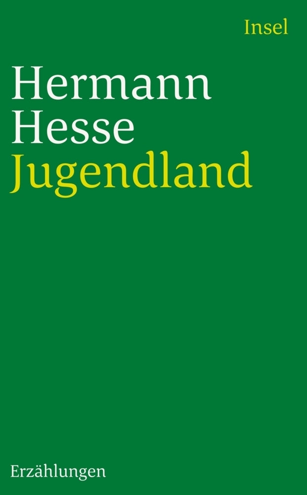 Cover: 9783458358374 | Jugendland | Erzählungen, insel taschenbuch 4137 | Hermann Hesse