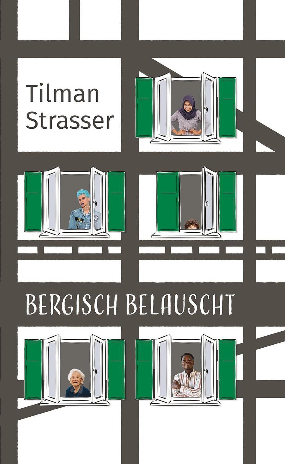 Cover: 9783968470276 | Bergisch belauscht | Tilman Strasser | Buch | Deutsch | 2022