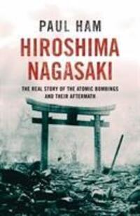 Cover: 9780552778503 | Hiroshima Nagasaki | Paul Ham | Taschenbuch | Englisch | 2013