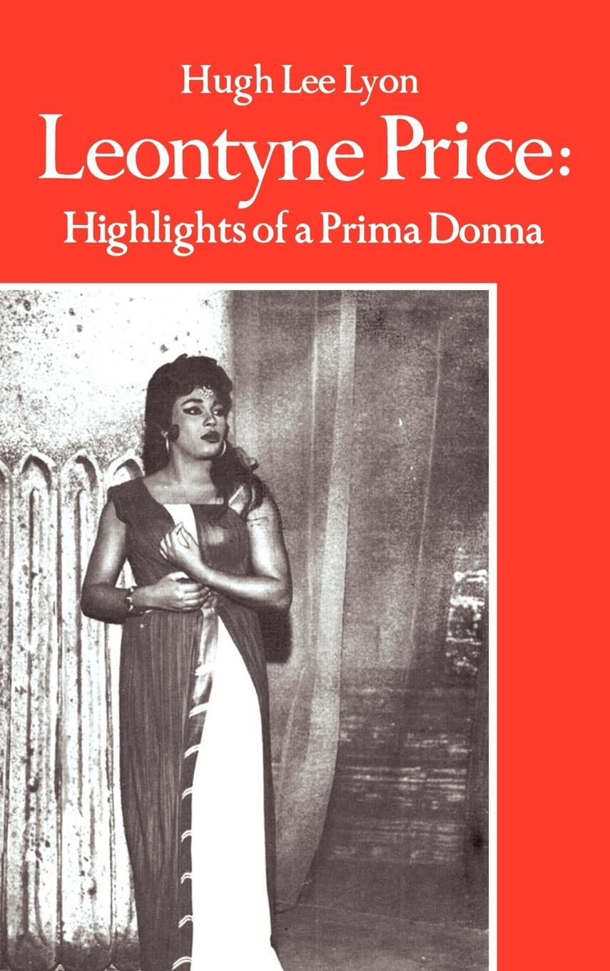 Cover: 9780595874446 | Leontyne Price | Highlights of a Prima Donna | Hugh Lee Lyon | Buch