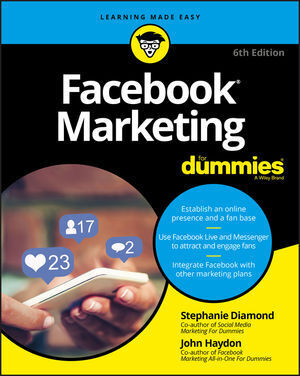 Cover: 9781119476214 | Facebook Marketing For Dummies | Stephanie Diamond (u. a.) | Buch