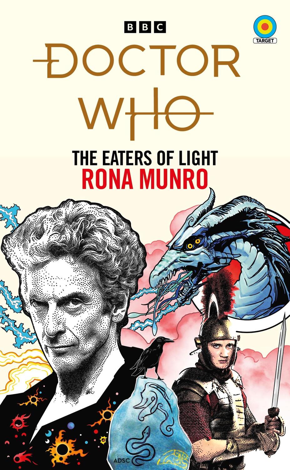 Cover: 9781785947933 | Doctor Who: The Eaters of Light (Target Collection) | Rona Munro