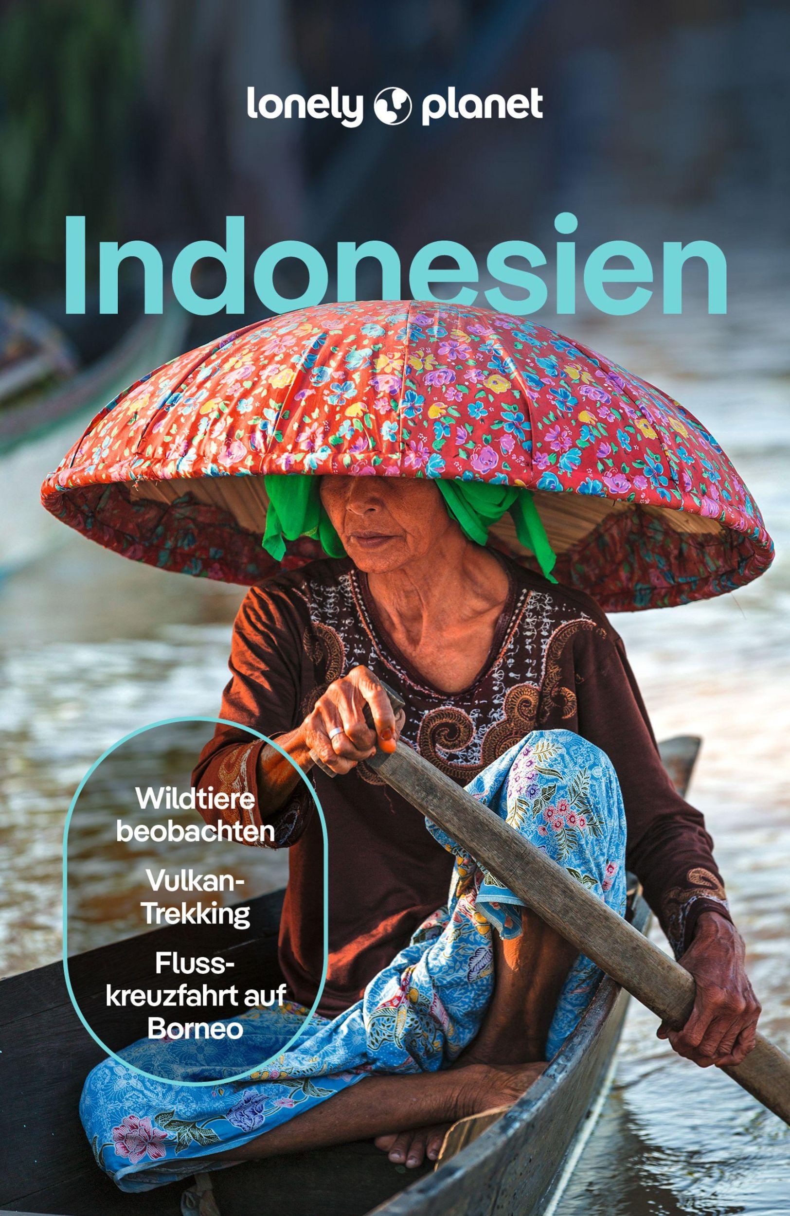 Cover: 9783575011626 | LONELY PLANET Reiseführer Indonesien | David Eimer (u. a.) | Buch