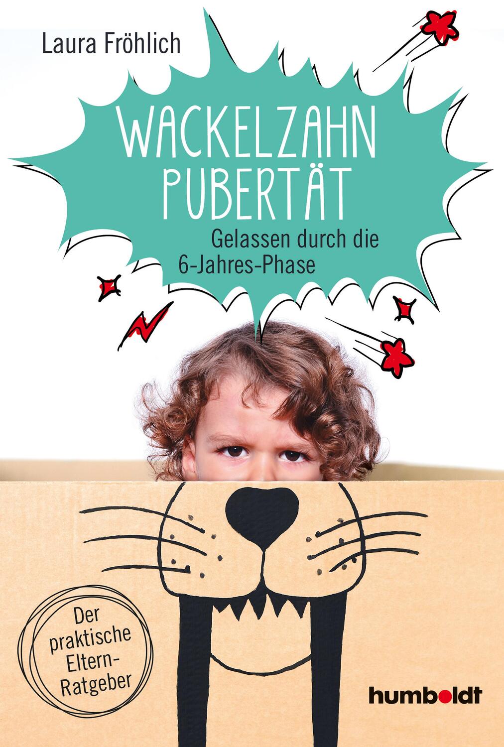 Cover: 9783842616103 | Wackelzahn-Pubertät | Laura Fröhlich | Taschenbuch | 208 S. | Deutsch