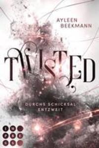 Cover: 9783551305114 | Twisted. Durchs Schicksal entzweit | Ayleen Beekmann | Taschenbuch