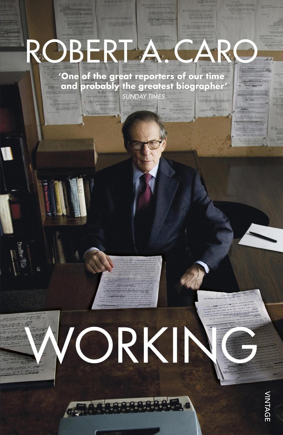 Cover: 9781529112030 | Working | Researching, Interviewing, Writing | Robert A. Caro | Buch