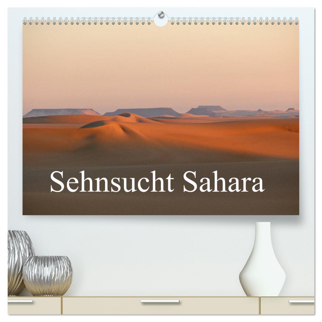 Cover: 9783435476992 | Sehnsucht Sahara (hochwertiger Premium Wandkalender 2025 DIN A2...