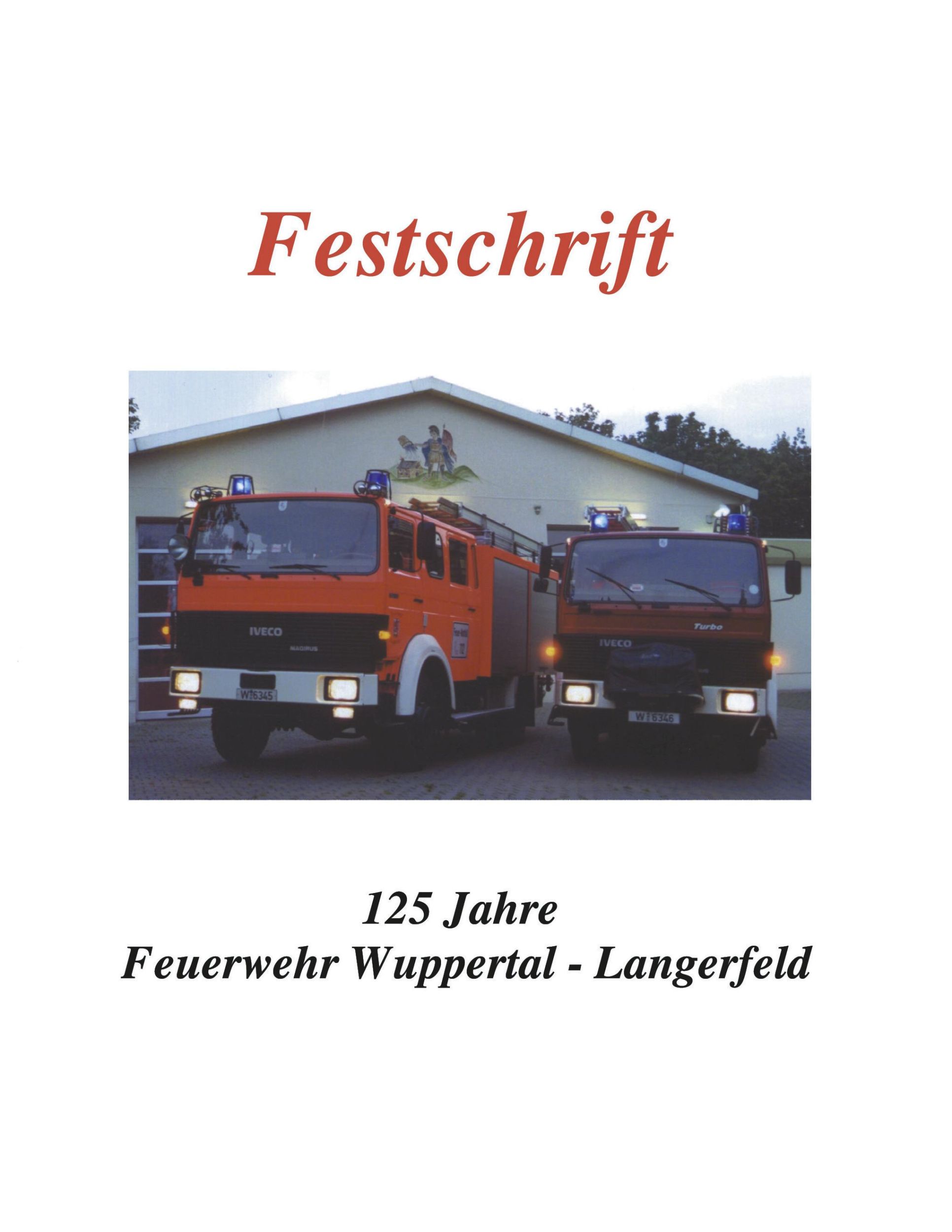 Cover: 9783831109371 | Festschrift 125 Jahre Feuerwehr Langerfeld | Carsten Schlabach | Buch