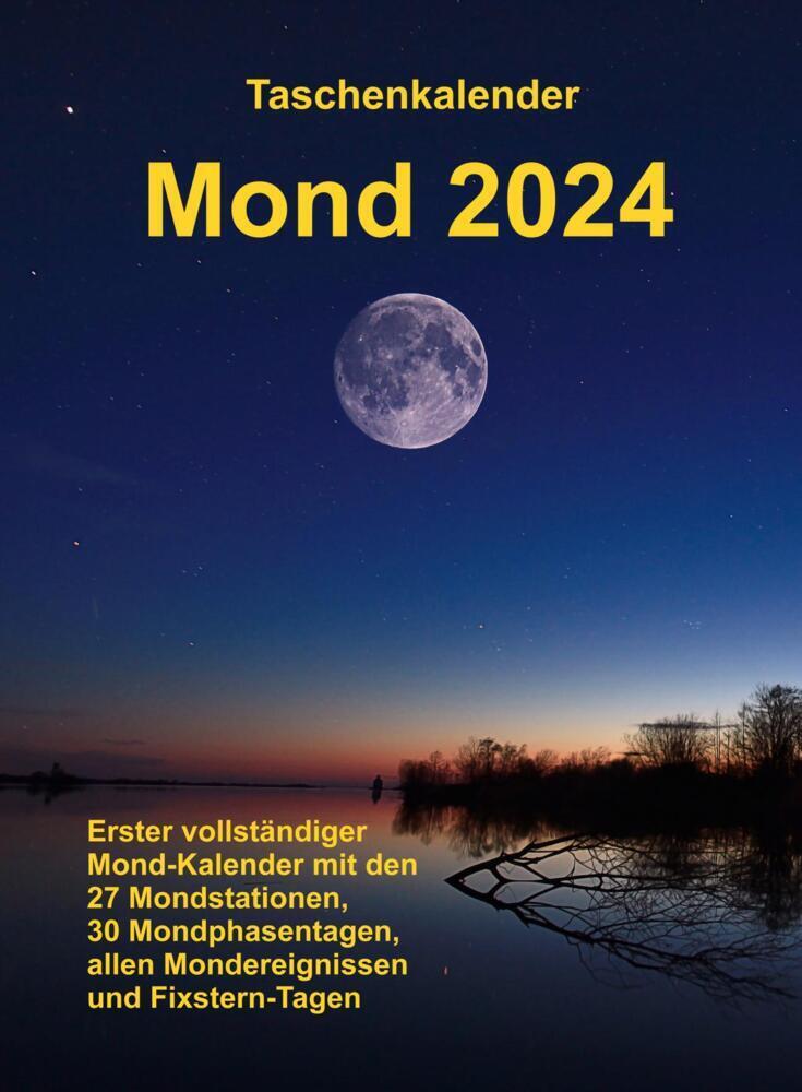 Cover: 9783965475243 | Taschenkalender Mond 2024 | Andreas Bunkahle | Taschenbuch | Deutsch