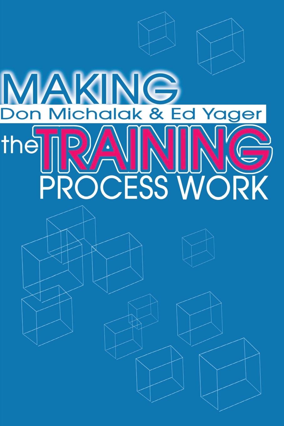 Cover: 9780595199921 | Making the Training Process Work | Donald F. Michalak (u. a.) | Buch