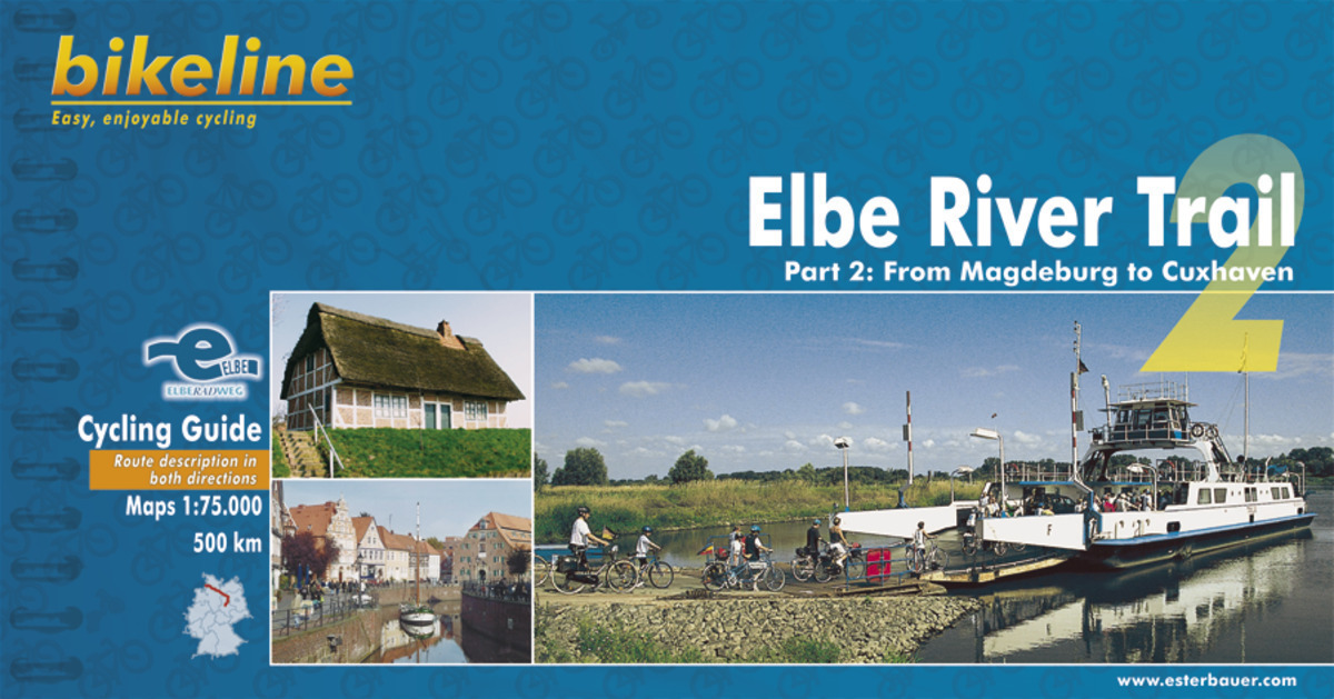 Cover: 9783850003322 | Elbe River Trail 2. Pt.2 | Part 2: From Magdeburg to Cuxhaven (500 km)
