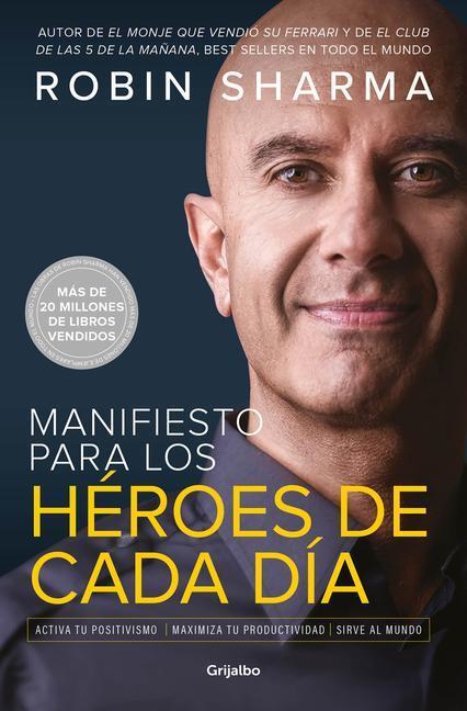 Cover: 9781644732557 | Manifiesto Para Los Héroes de Cada Día: Activa Tu Positivismo,...