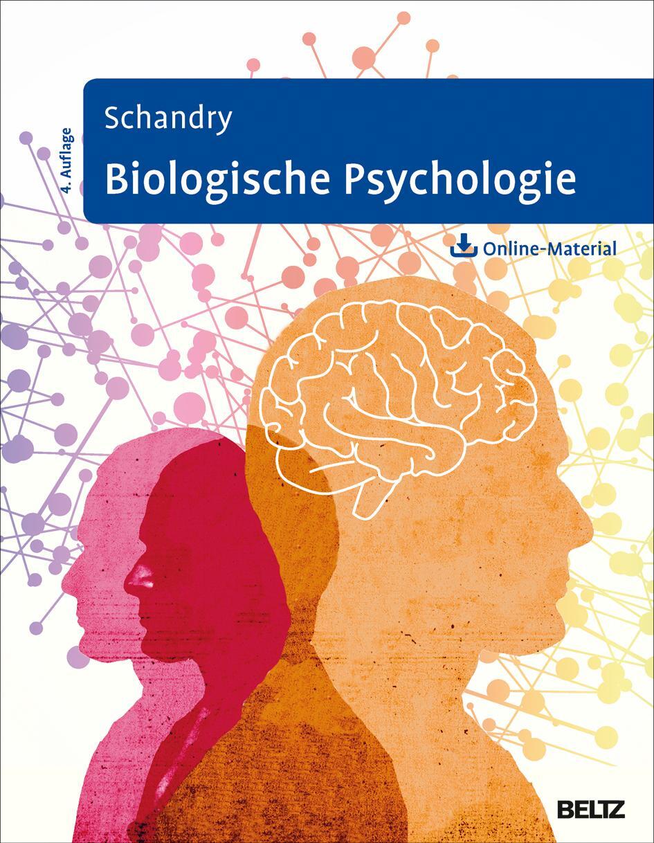 Cover: 9783621281829 | Biologische Psychologie | Mit Arbeitsmaterial zum Download | Schandry