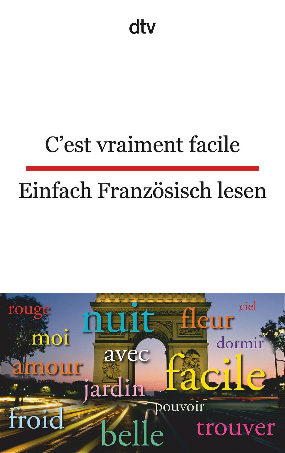 Cover: 9783423094818 | C'est vraiment facile Einfach Französisch lesen | Taschenbuch | 2009