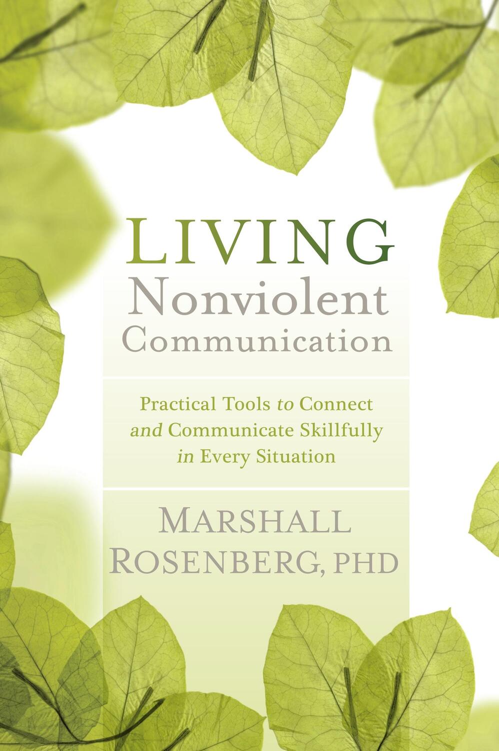Cover: 9781604077872 | Living Nonviolent Communication: Practical Tools to Connect and...