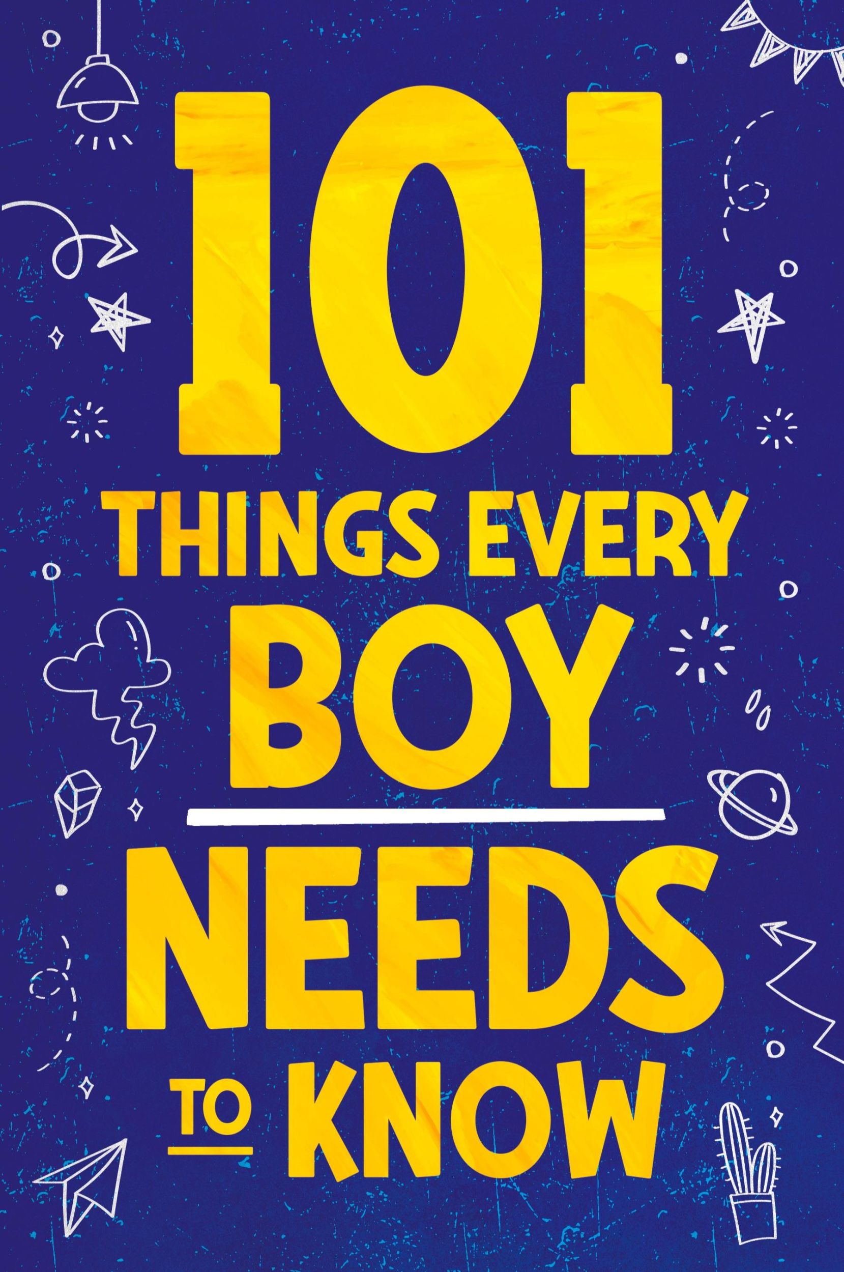 Cover: 9781957590271 | 101 Things Every Boy Needs To Know | Jamie Myers | Taschenbuch | 2022