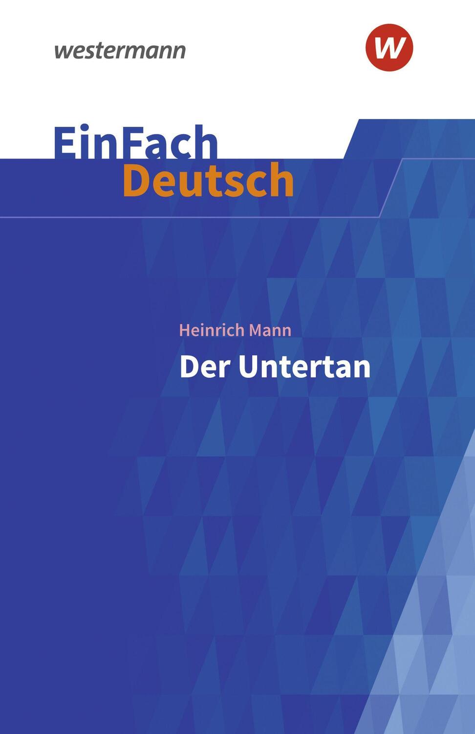 Cover: 9783140227063 | Der Untertan. EinFach Deutsch Textausgaben | Gymnasiale Oberstufe