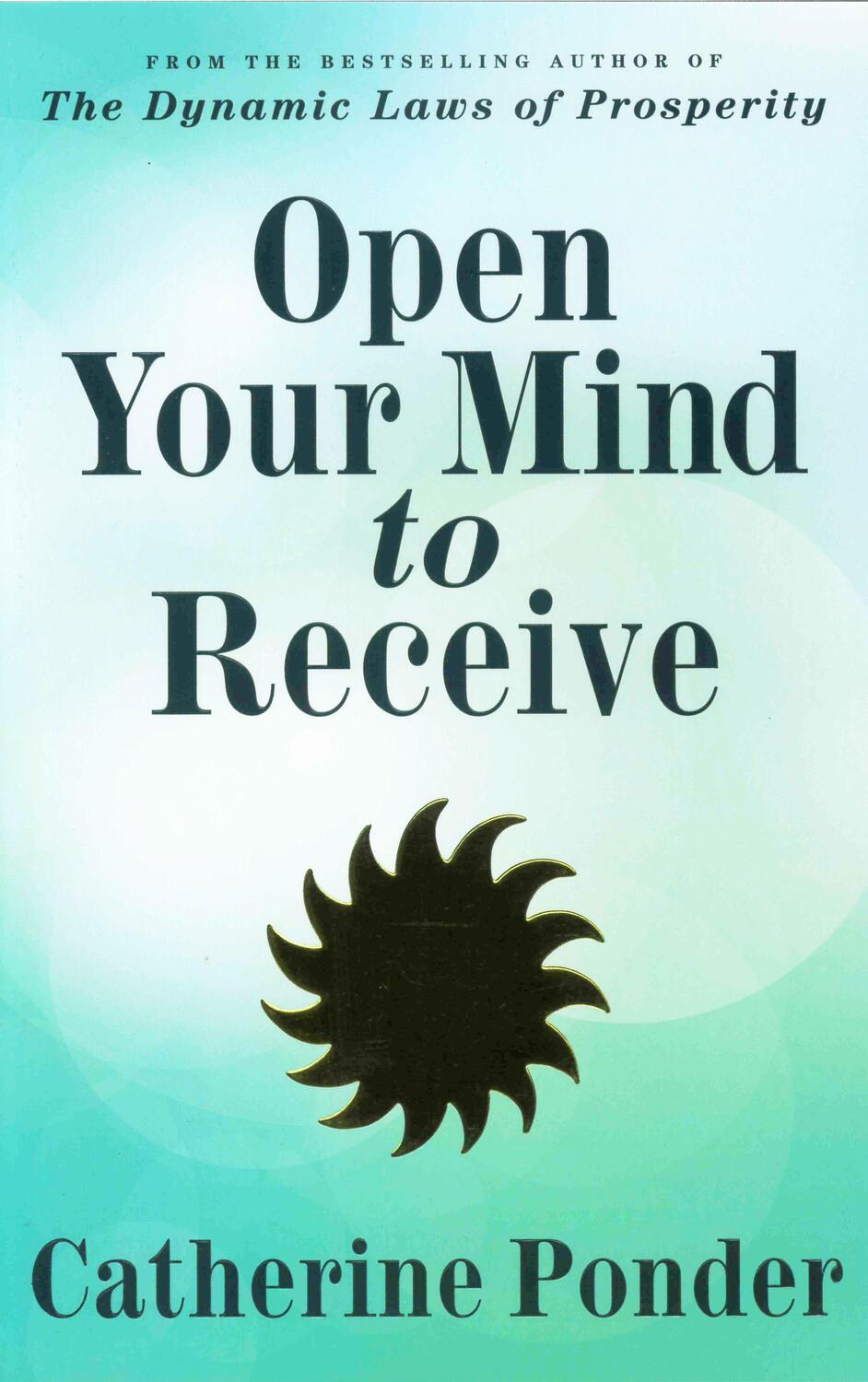 Cover: 9780875168289 | Open Your Mind to Receive | Revised Edition | Catherine Ponder | Buch