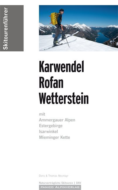 Cover: 9783956111204 | Skitourenführer Karwendel Rofan Wetterstein | Neumayr | Buch | 312 S.