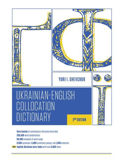 Cover: 9780781814492 | The Ukrainian-English Collocation Dictionary, 2nd Edition | Shevchuk