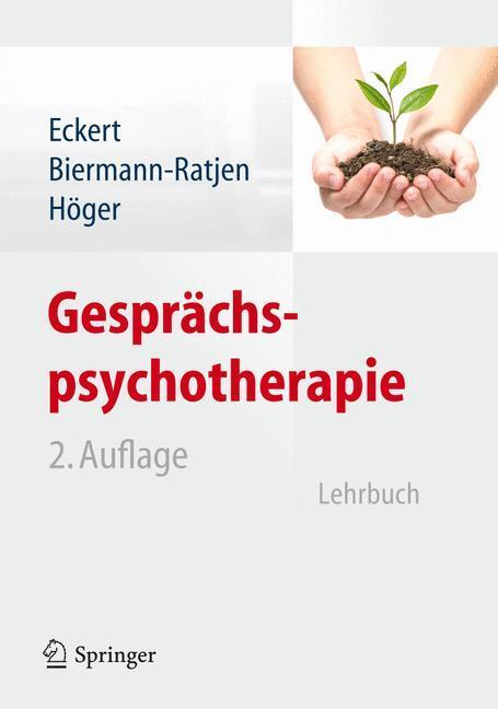 Cover: 9783642286490 | Gesprächspsychotherapie | Lehrbuch | Jochen Eckert (u. a.) | Buch