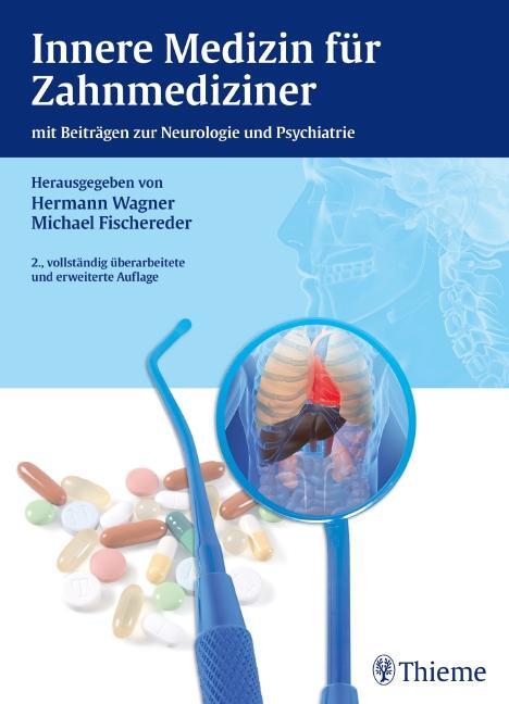 Cover: 9783131034823 | Innere Medizin für Zahnmediziner | Hermann Wagner (u. a.) | Buch