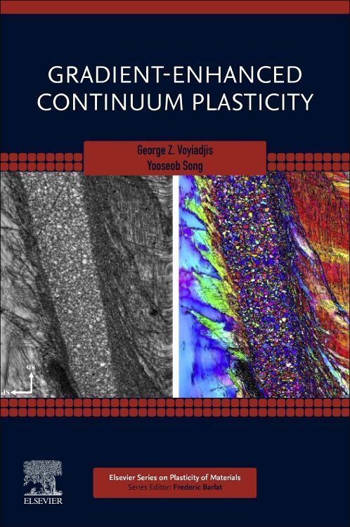 Cover: 9780128177662 | Gradient-Enhanced Continuum Plasticity | George Z. Voyiadjis (u. a.)