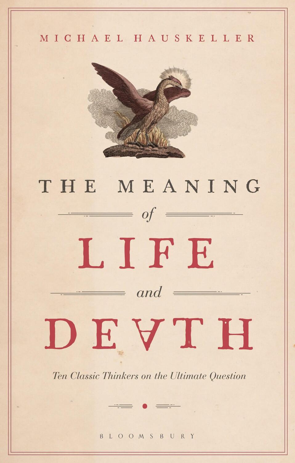 Cover: 9781350073647 | The Meaning of Life and Death | Michael Hauskeller | Taschenbuch