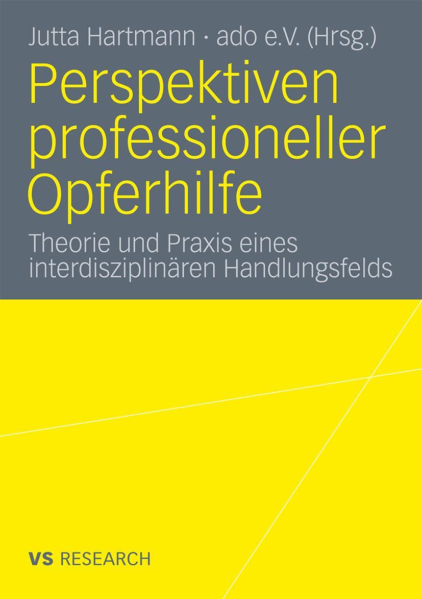 Cover: 9783531172903 | Perspektiven professioneller Opferhilfe | Opferhilfen (u. a.) | Buch