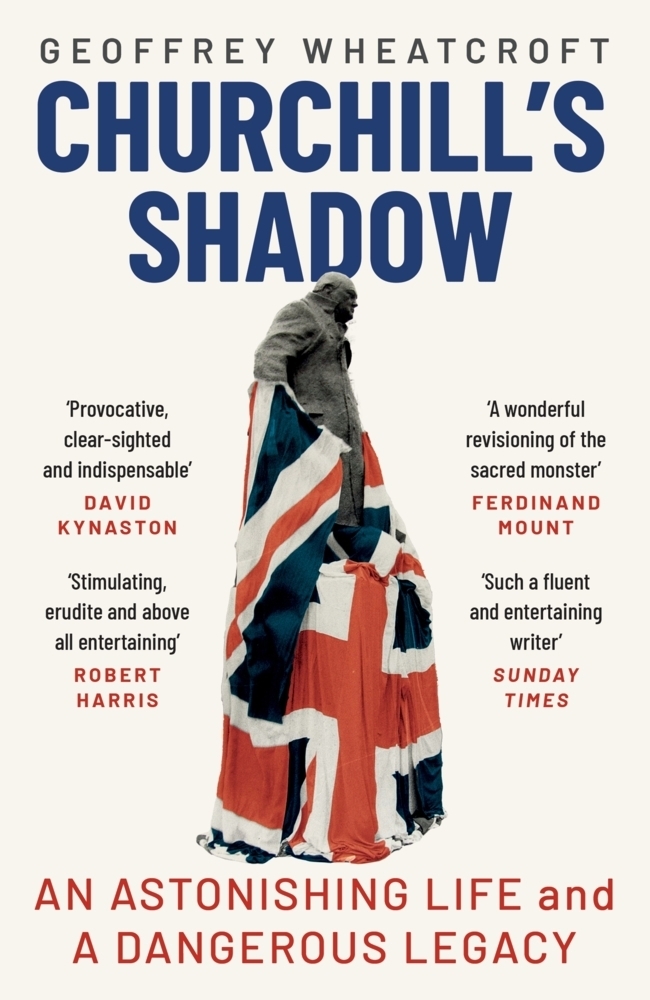 Cover: 9781529110999 | Churchill's Shadow | An Astonishing Life and a Dangerous Legacy | Buch