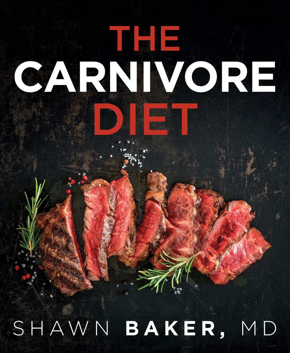 Cover: 9781628603507 | Carnivore Diet | Shawn Baker | Taschenbuch | Englisch | 2019