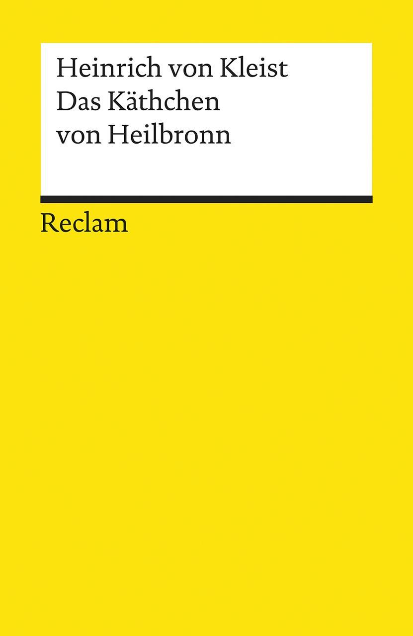 Cover: 9783150000403 | Das Käthchen von Heilbronn | Heinrich von Kleist | Taschenbuch | 1992